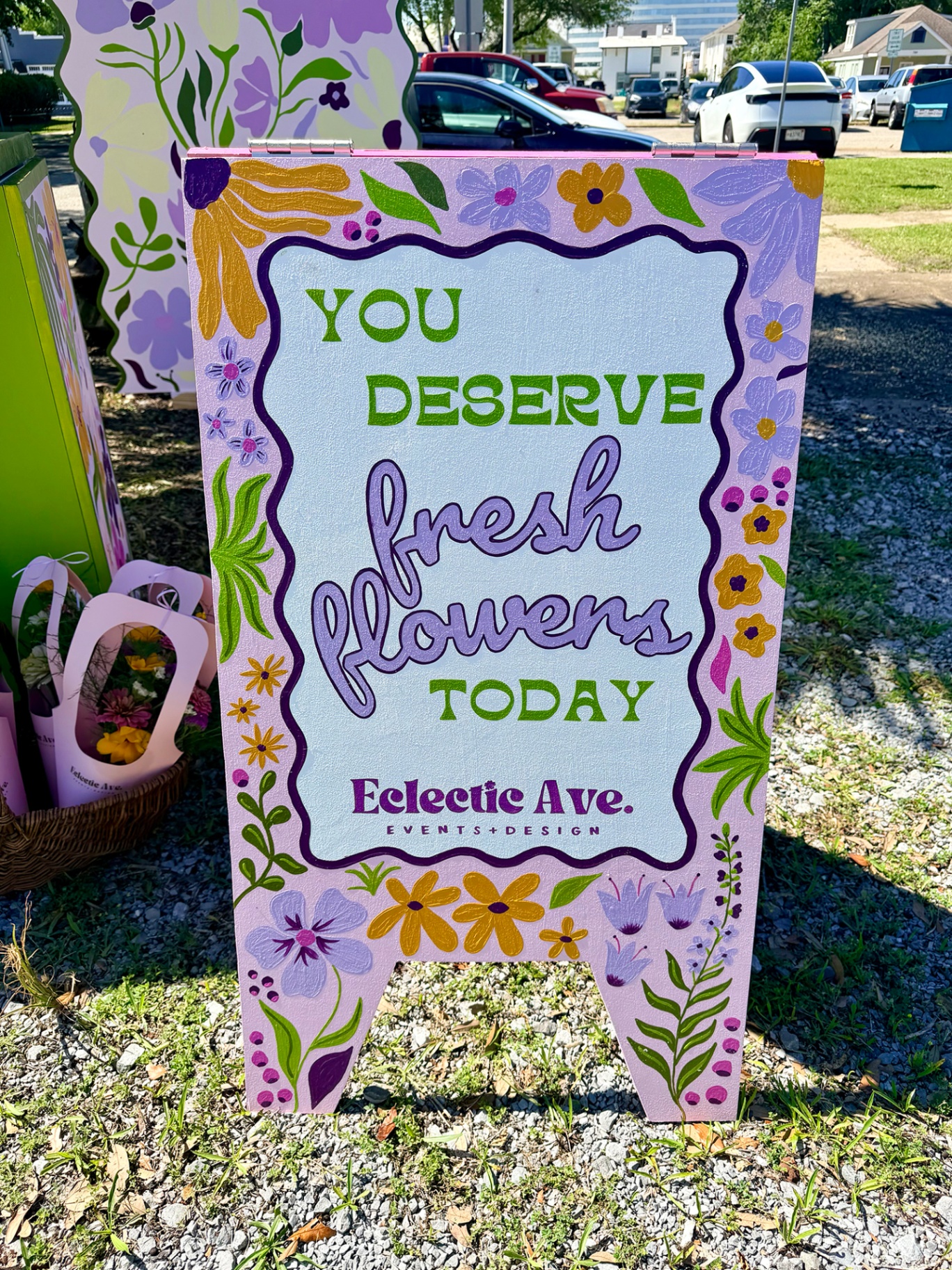 Hand-painted 'You deserve fresh flowers today' A-frame sign